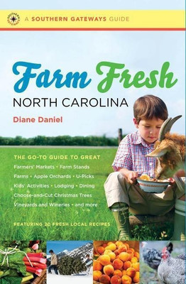 Farm Fresh North Carolina(English, Paperback, Daniel Diane)