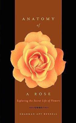 Anatomy Of A Rose(English, Paperback, Russell Sharman)