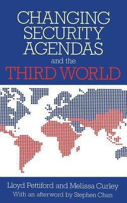 Changing Security Agendas and the Third World(English, Hardcover, Pettiford Lloyd)