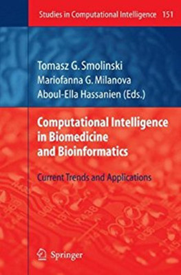 Computational Intelligence in Biomedicine and Bioinformatics(English, Hardcover, unknown)