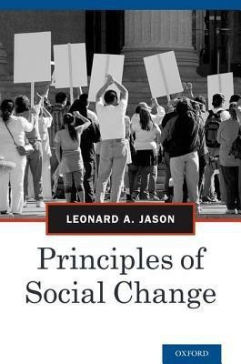 Principles of Social Change(English, Paperback, Jason Leonard A. PhD)