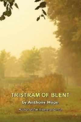 Tristram of Blent(English, Hardcover, Hope Anthony)