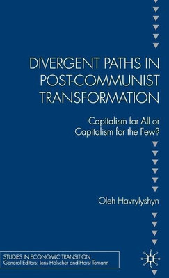 Divergent Paths in Post-Communist Transformation(English, Hardcover, Havrylyshyn O.)