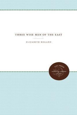 Three Wise Men of the East(English, Paperback, Bisland Elizabeth)