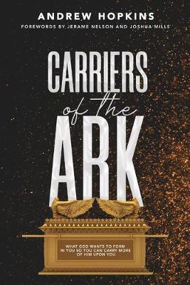 Carriers of the Ark(English, Paperback, Hopkins Andrew)