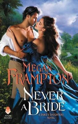 Never a Bride(English, Paperback, Frampton Megan)