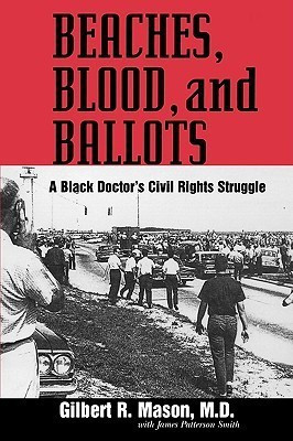 Beaches, Blood, and Ballots(English, Paperback, Mason Gilbert R.)