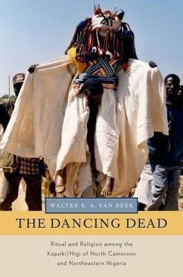The Dancing Dead(English, Paperback, van Beek Walter E. A.)