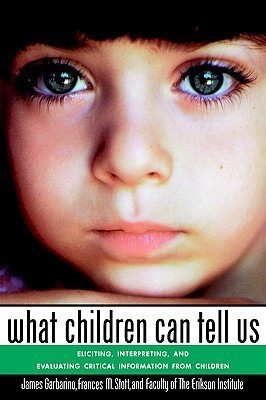 What Children Can Tell Us(English, Paperback, Garbarino James)
