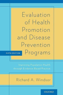 Evaluation of Health Promotion and Disease Prevention Programs(English, Paperback, Windsor Richard)