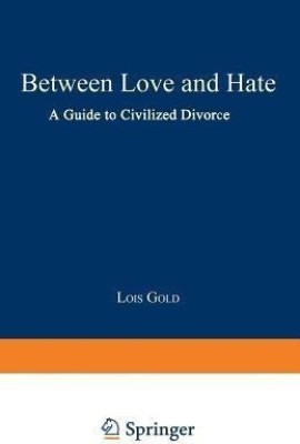 Between Love and Hate(English, Paperback, Gold Lois)