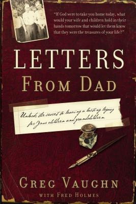 Letters from Dad(English, Paperback, Vaughn Greg)