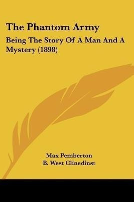 The Phantom Army(English, Paperback, Pemberton Max)