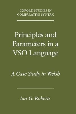 Principles and Parameters in a VSO Language(English, Hardcover, Roberts Ian G.)