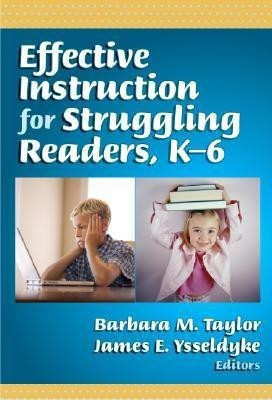 Effective Instruction for Struggling Readers, K-6(English, Hardcover, unknown)