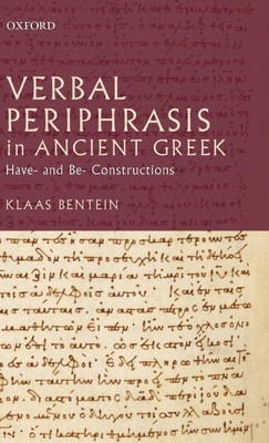 Verbal Periphrasis in Ancient Greek(English, Hardcover, Bentein Klaas)