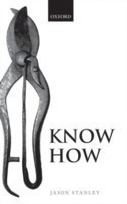 Know How(English, Hardcover, Stanley Jason)