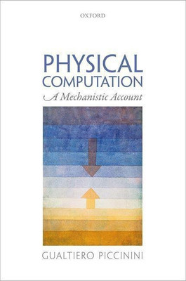 Physical Computation(English, Hardcover, Piccinini Gualtiero)