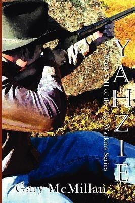 Yahzie- Apache Warrior(English, Paperback, McMillan Gary)