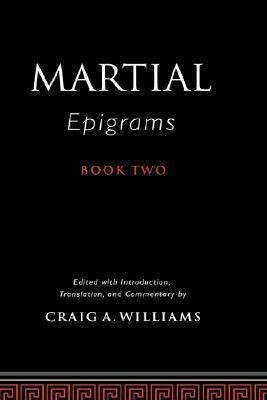 Martial's Epigrams Book Two(English, Hardcover, unknown)