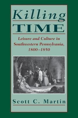 Killing Time(English, Paperback, Martin Scott C.)