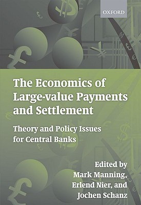 The Economics of Large-value Payments and Settlement(English, Hardcover, unknown)