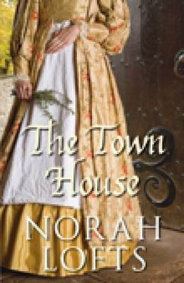 The Town House(English, Electronic book text, Lofts Norah)