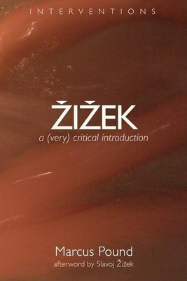 Zizek(English, Paperback, Pound Marcus)