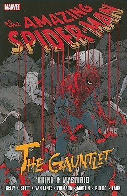 Spider-man: The Gauntlet Volume 2 - Rhino & Mysterio(English, Paperback, Kelly Joe)