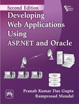 Developing Web Applications Using ASP.NET and Oracle(English, Paperback, Gupta Pranab Kumar Das)