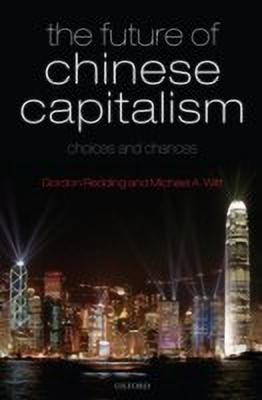 The Future of Chinese Capitalism(English, Hardcover, Redding Gordon)