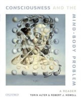Consciousness and The Mind-Body Problem(English, Paperback, Alter Torin)