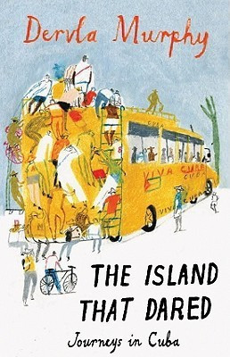 The Island that Dared(English, Paperback, Murphy Dervla)