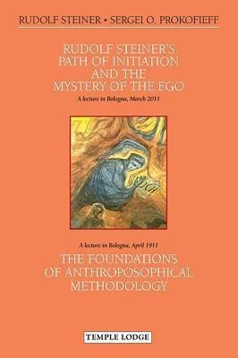 Rudolf Steiner's Path of Initiation and the Mystery of the EGO(English, Paperback, Steiner Rudolf)