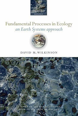 Fundamental Processes in Ecology(English, Paperback, Wilkinson David M.)