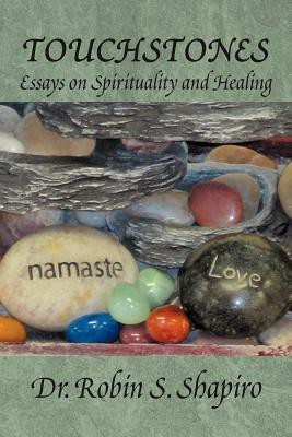 Touchstones(English, Paperback, Shapiro Robin S Dr)