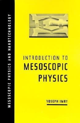 Introduction to Mesoscopic Physics Later printing, Edition(English, Hardcover, Imry Yoseph)
