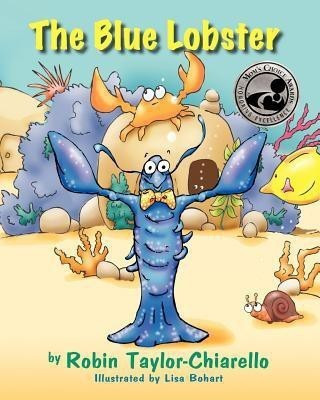 The Blue Lobster(English, Paperback, Taylor-Chiarello Robin)