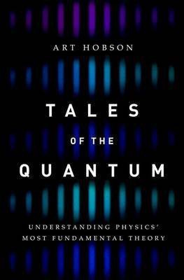 Tales of the Quantum(English, Paperback, Hobson Art)