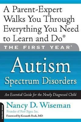 The First Year: Autism Spectrum Disorders(English, Electronic book text, Wiseman Nancy D.)