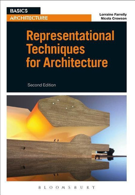 Representational Techniques for Architecture(English, Paperback, Farrelly Lorraine Professor)
