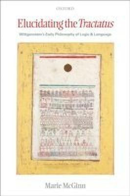 Elucidating the Tractatus(English, Paperback, McGinn Marie)