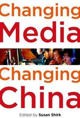 Changing Media, Changing China(English, Hardcover, unknown)