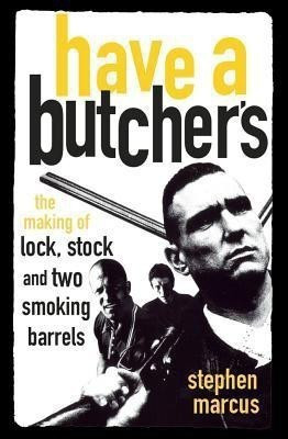Have a Butcher's(English, Paperback, Marcus Stephen)