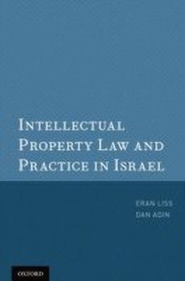 Intellectual Property Law and Practice in Israel(English, Paperback, Liss Eran)