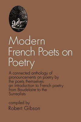 Modern French Poets on Poetry(English, Paperback, Gibson Robert)