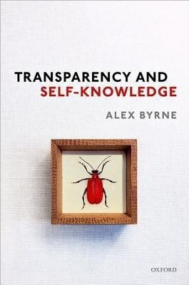 Transparency and Self-Knowledge(English, Hardcover, Byrne Alex)