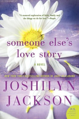 Someone Else's Love Story(English, Paperback, Jackson Joshilyn)