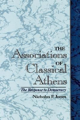 The Associations of Classical Athens(English, Hardcover, Jones Nicholas F.)