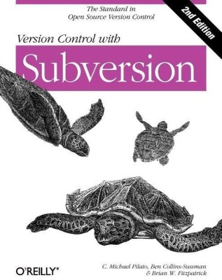 Version Control with Subversion 2e(English, Paperback, Pilato C Michael)